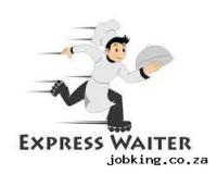 Waiters and Waitresses Needed